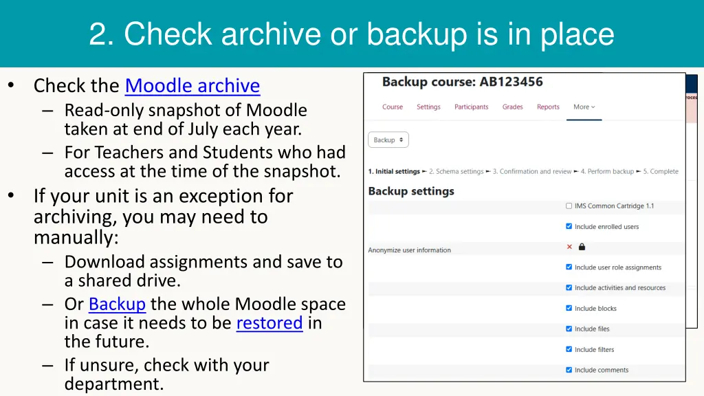 2 check archive or backup is in place