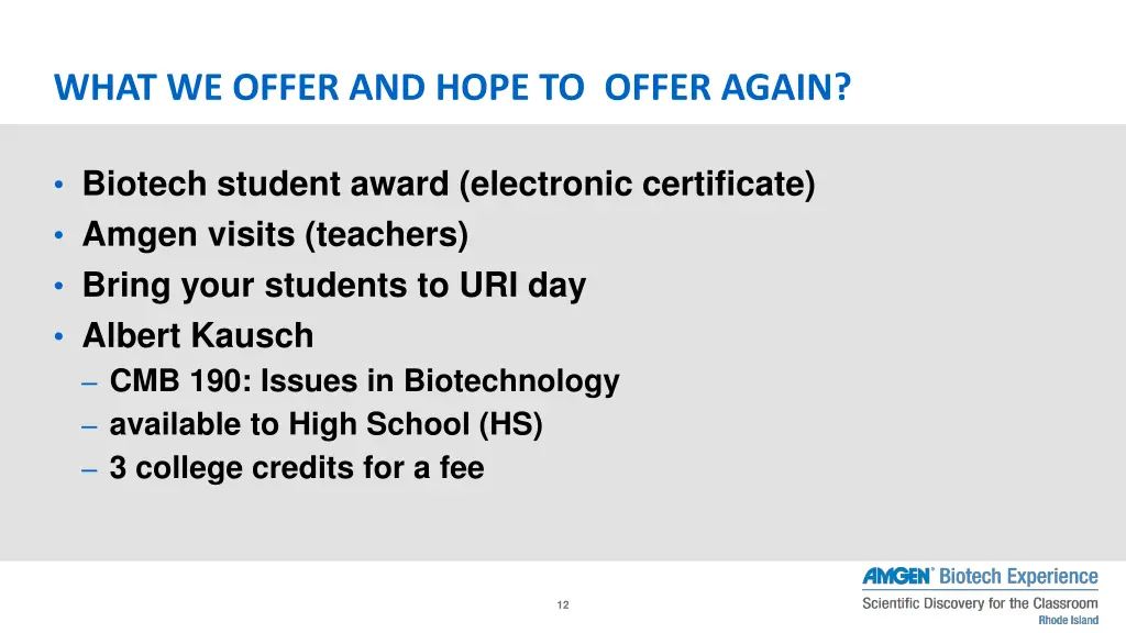 what we offer and hope to offer again