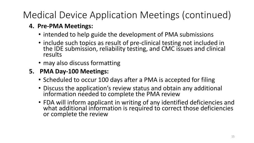 medical device application meetings continued 1