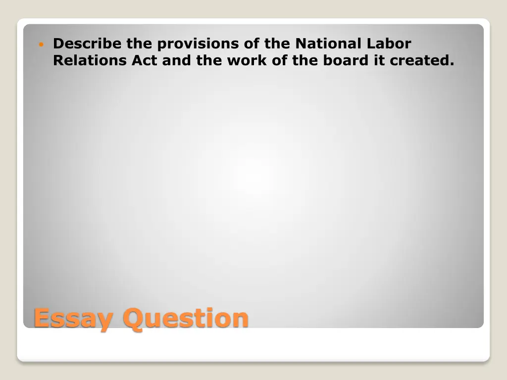 describe the provisions of the national labor
