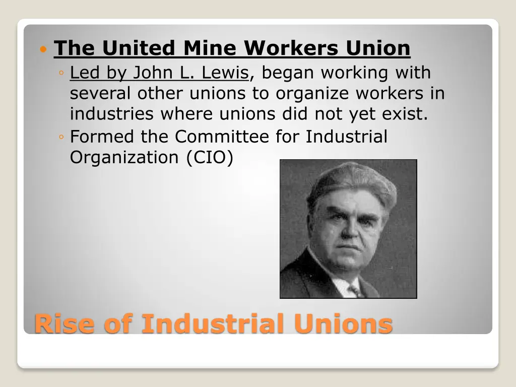 the united mine workers union led by john l lewis