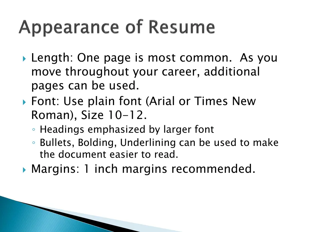 length one page is most common as you move