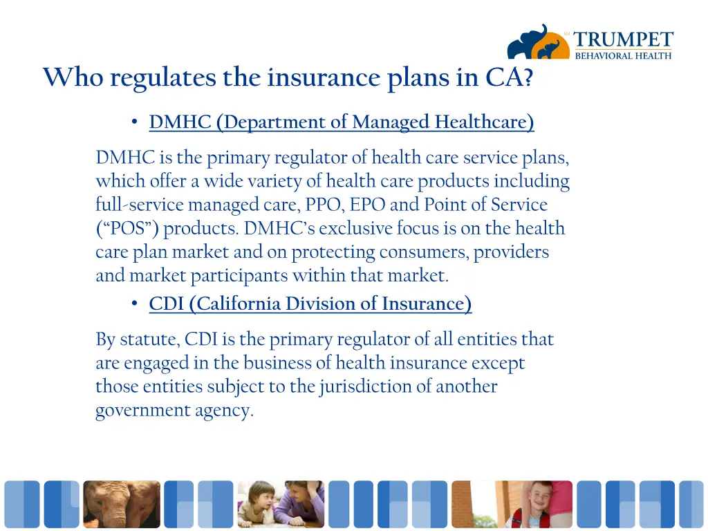 who regulates the insurance plans in ca