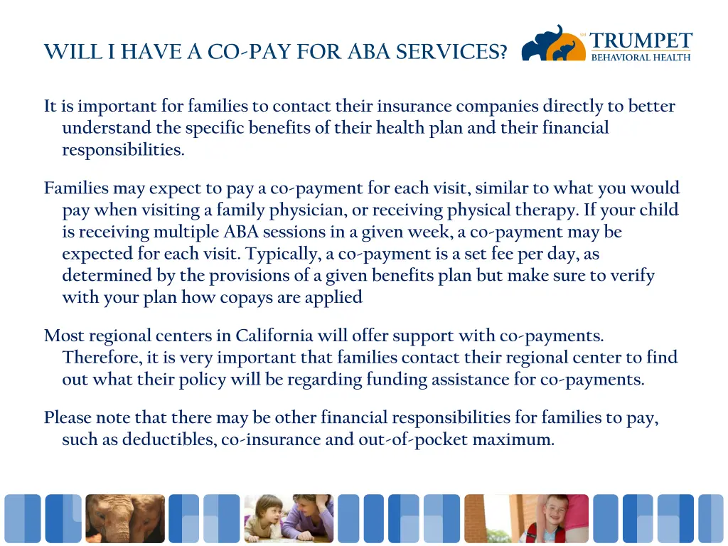 will i have a co pay for aba services