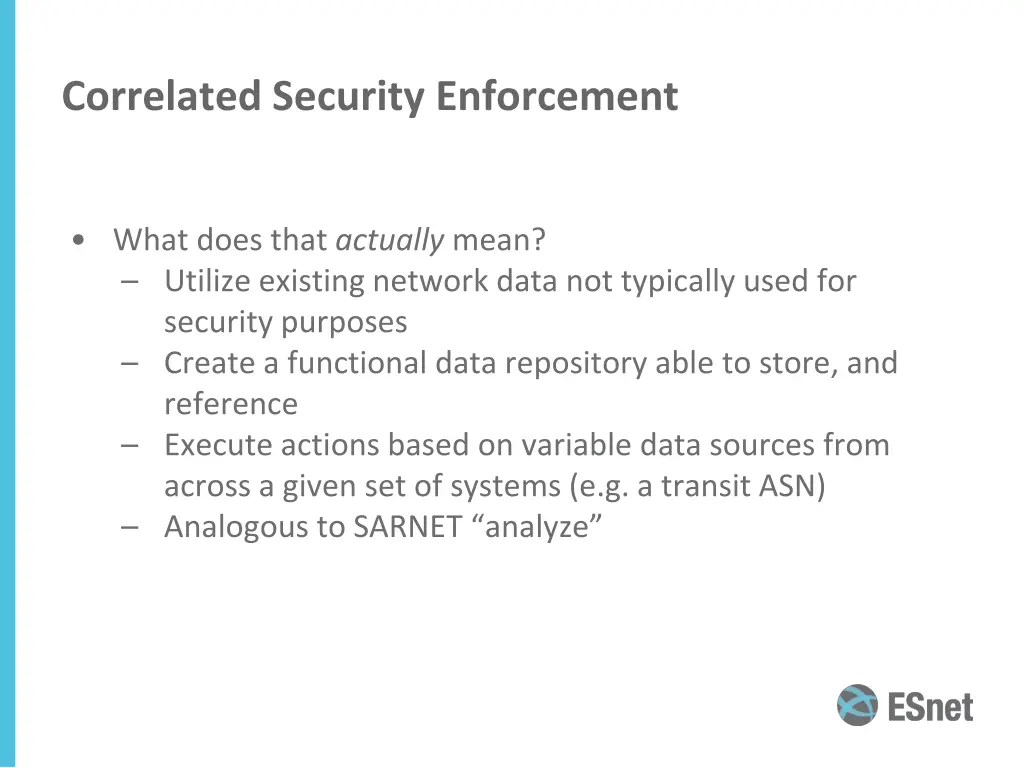correlated security enforcement