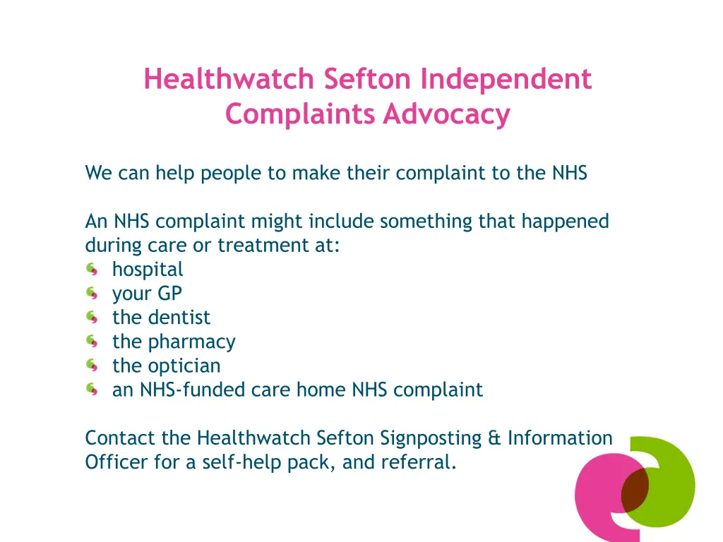 healthwatch sefton independent complaints advocacy