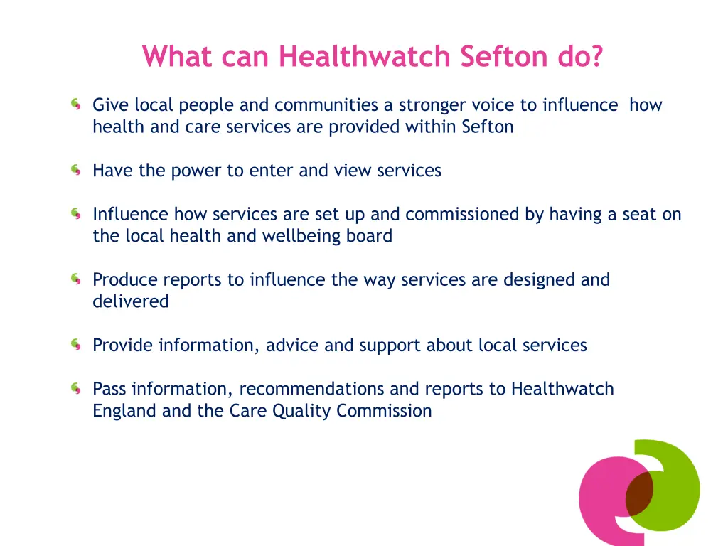 what can healthwatch sefton do