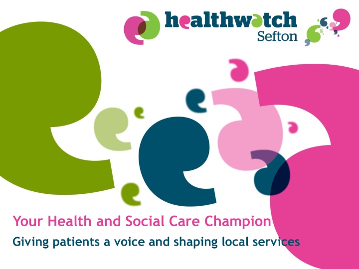 your health and social care champion giving