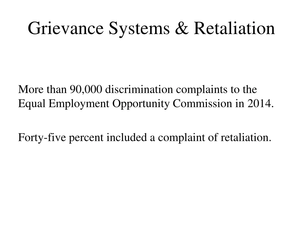 grievance systems retaliation