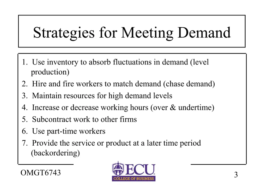 strategies for meeting demand