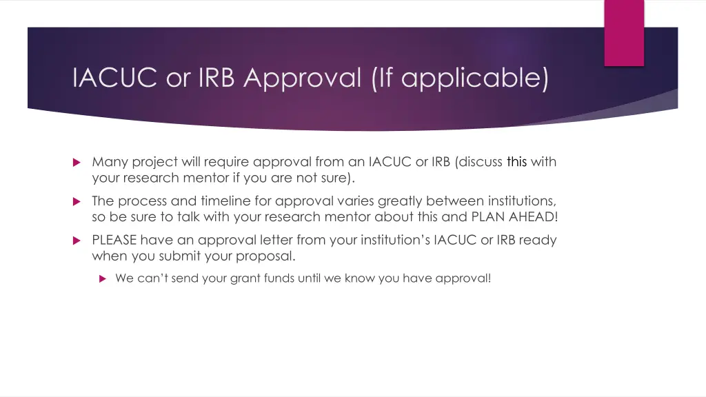 iacuc or irb approval if applicable