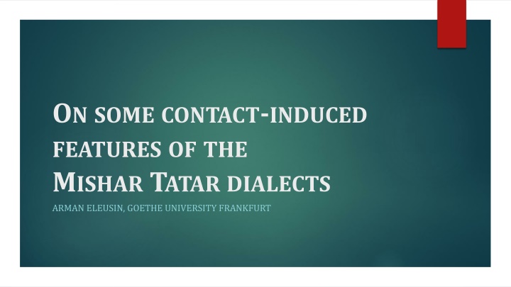 o n some contact induced features of the m ishar