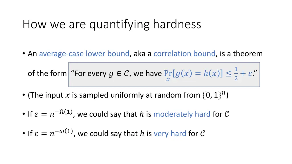 how we are quantifying hardness