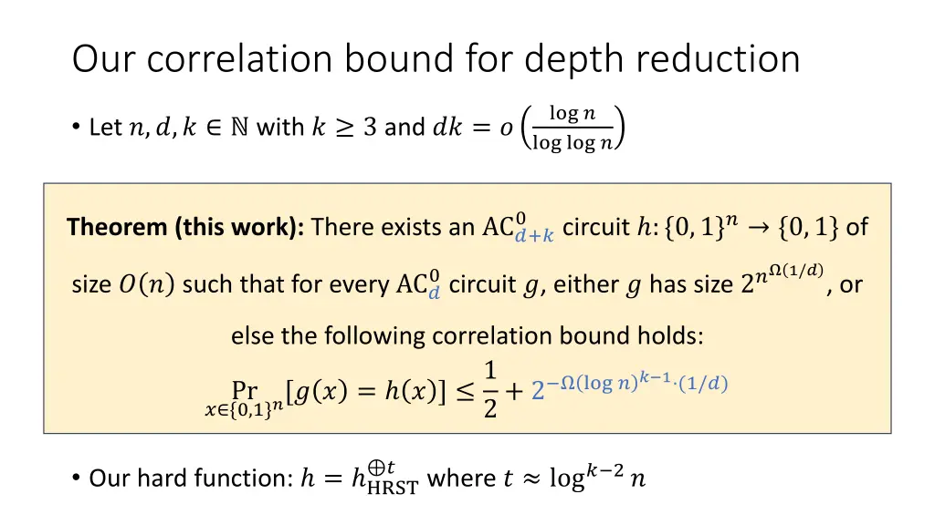 our correlation bound for depth reduction