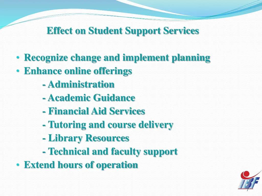 effect on student support services