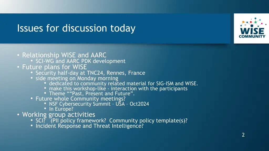 issues for discussion today