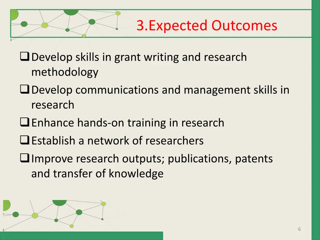 3 expected outcomes