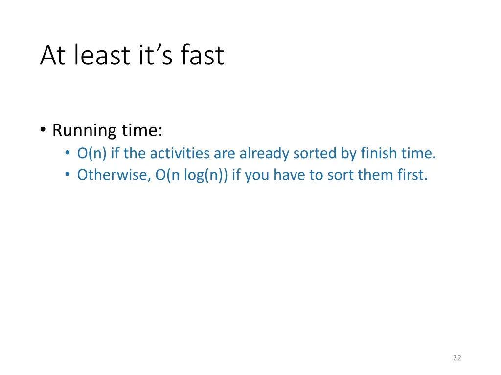 at least it s fast