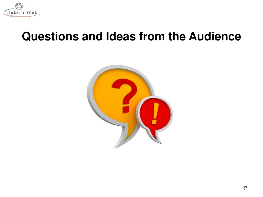 questions and ideas from the audience