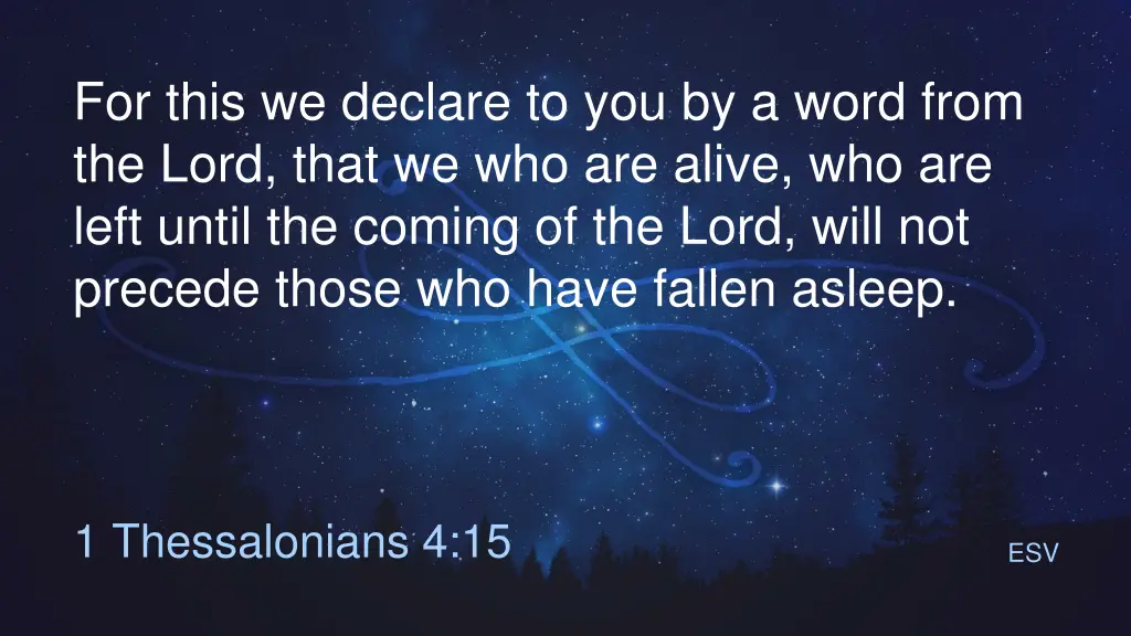 for this we declare to you by a word from