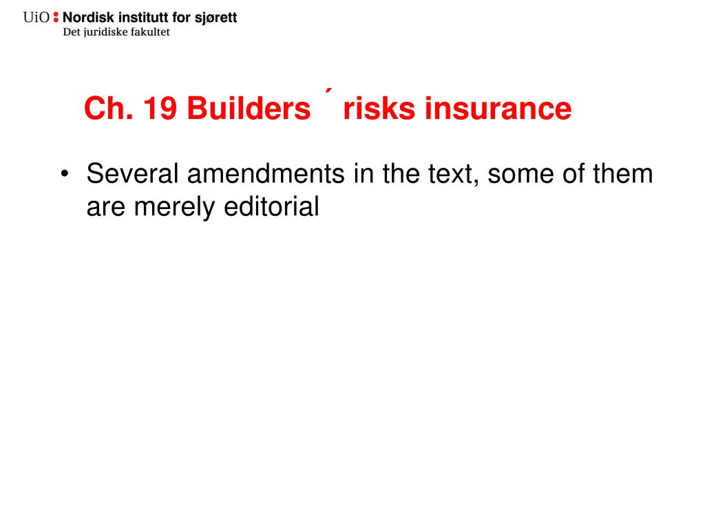 ch 19 builders risks insurance