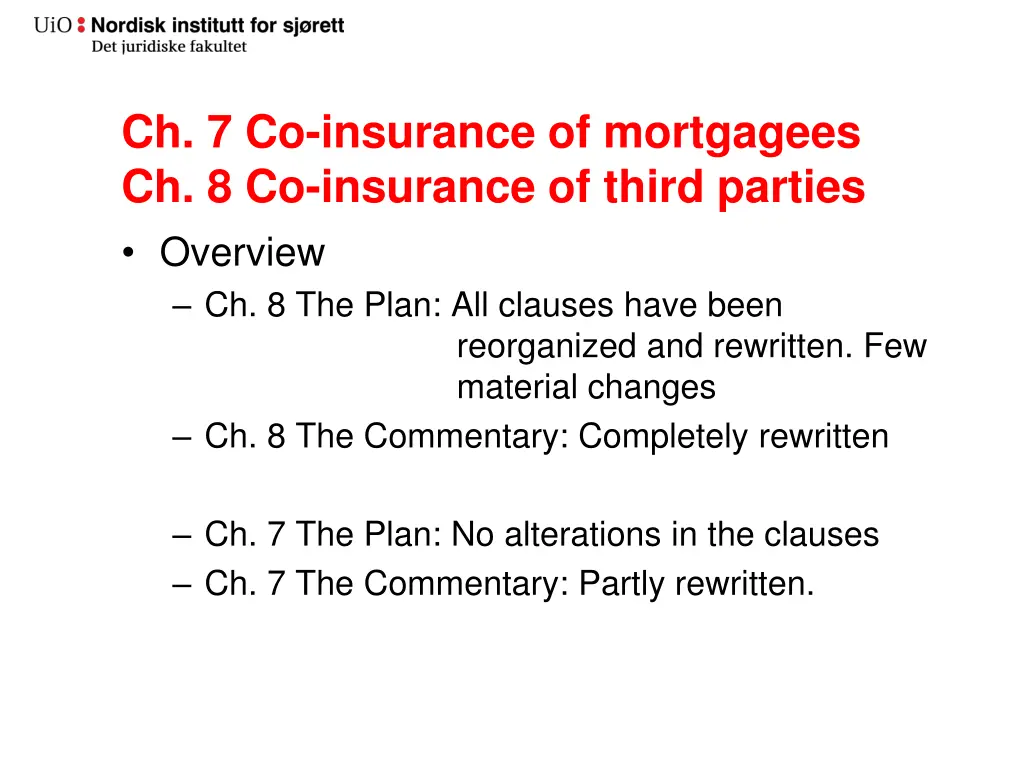 ch 7 co insurance of mortgagees ch 8 co insurance