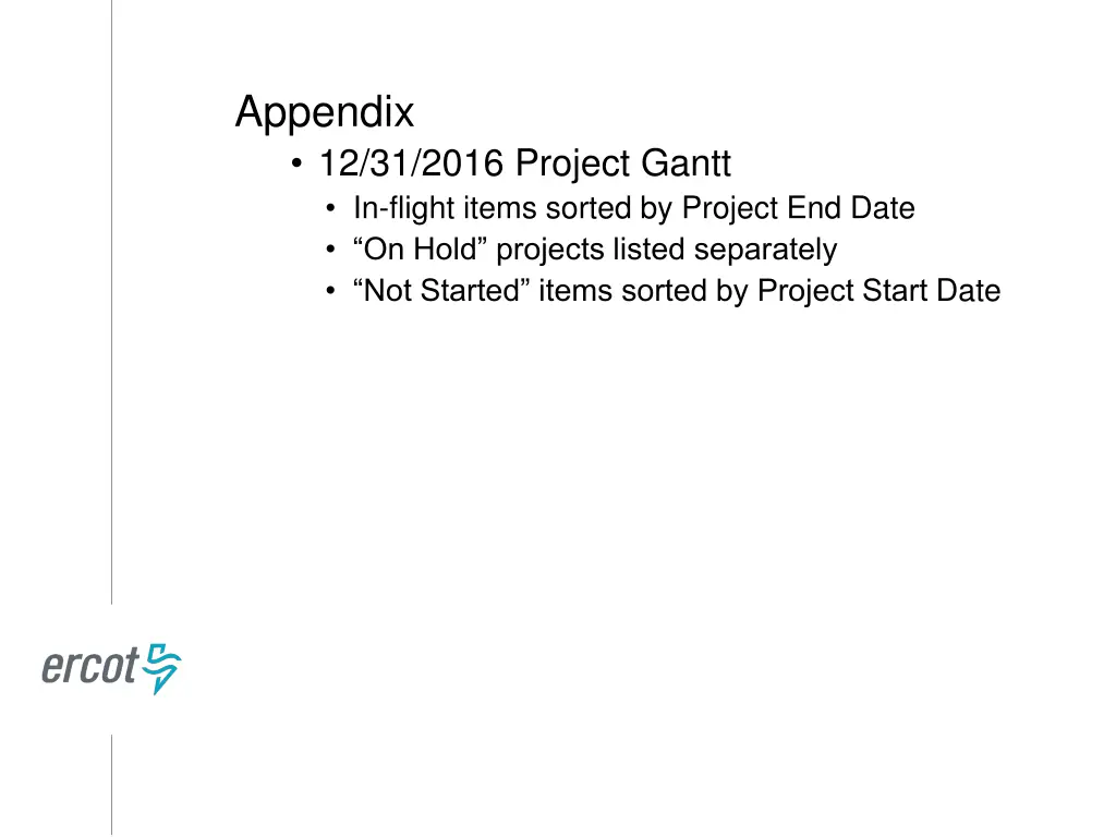 appendix 12 31 2016 project gantt in flight items