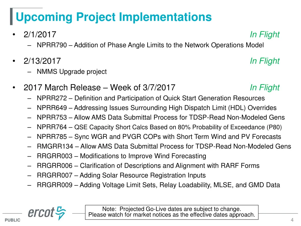 upcoming project implementations