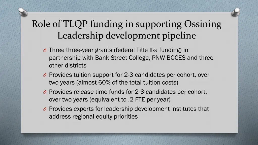 role of tlqp funding in supporting ossining