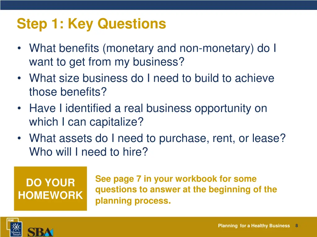 step 1 key questions