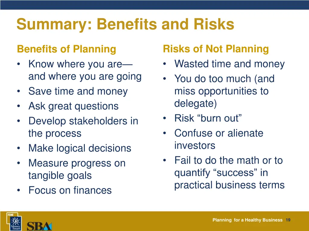 summary benefits and risks