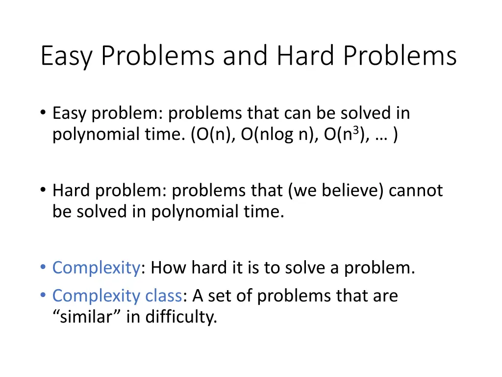 easy problems and hard problems