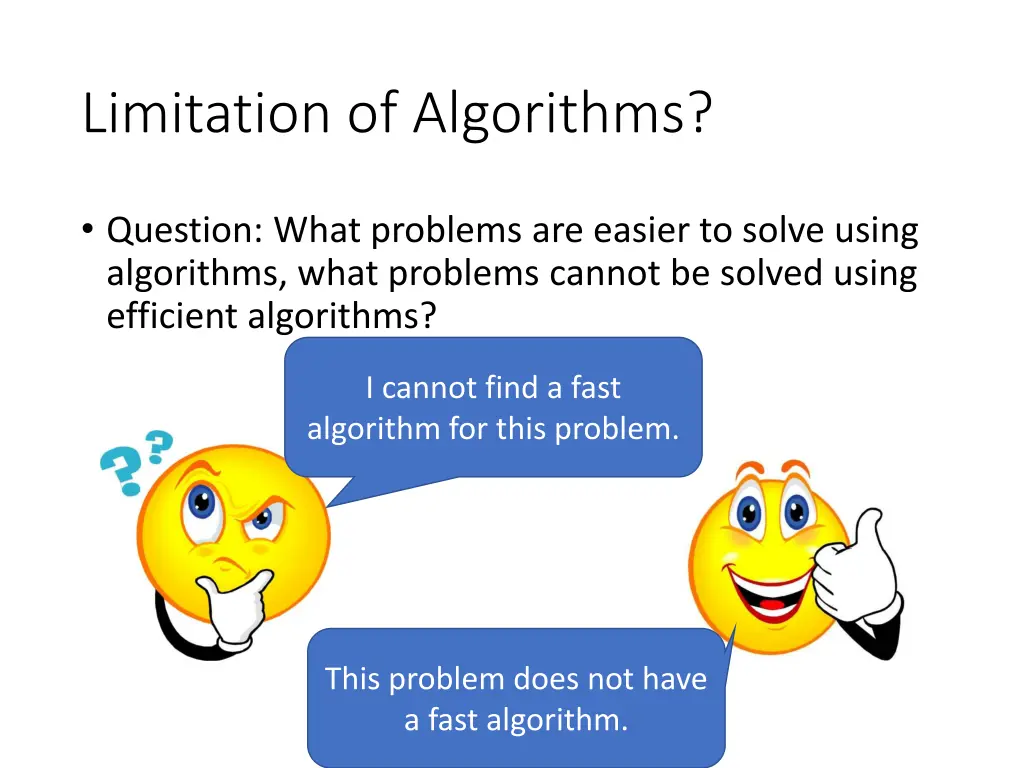 limitation of algorithms
