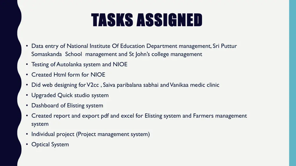 tasks assigned tasks assigned