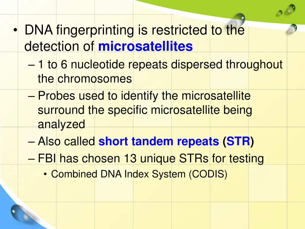 dna fingerprinting is restricted to the detection