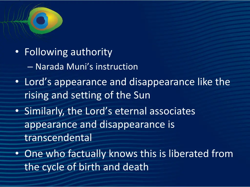 following authority narada muni s instruction