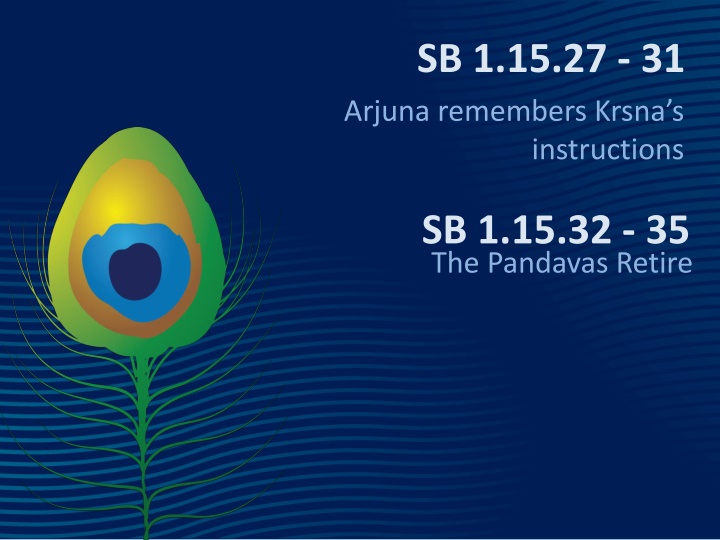 sb 1 15 27 31 arjuna remembers krsna s
