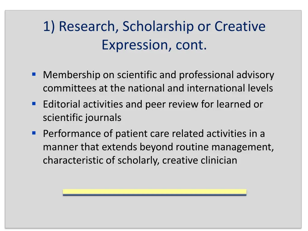 1 research scholarship or creative expression cont