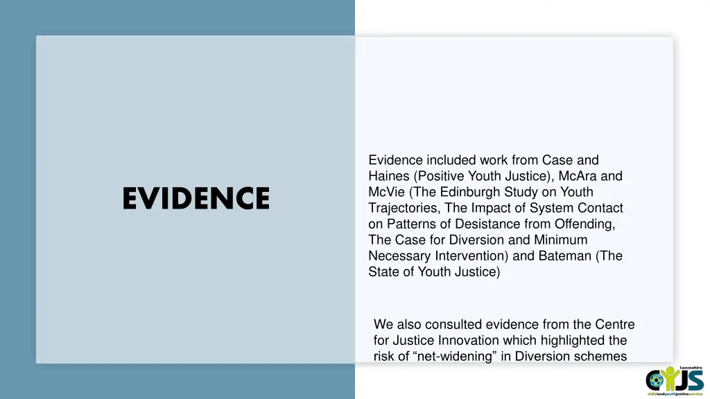 evidence included work from case and haines