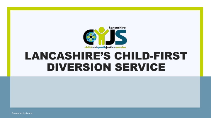 lancashire s child first diversion service