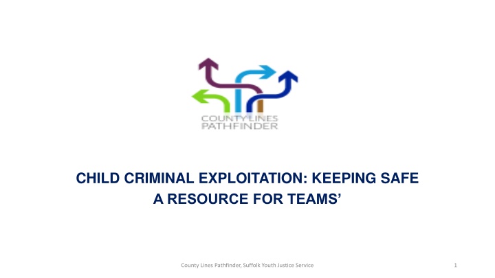 child criminal exploitation keeping safe