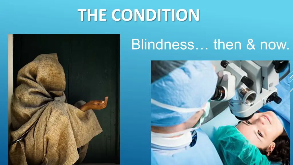 the condition