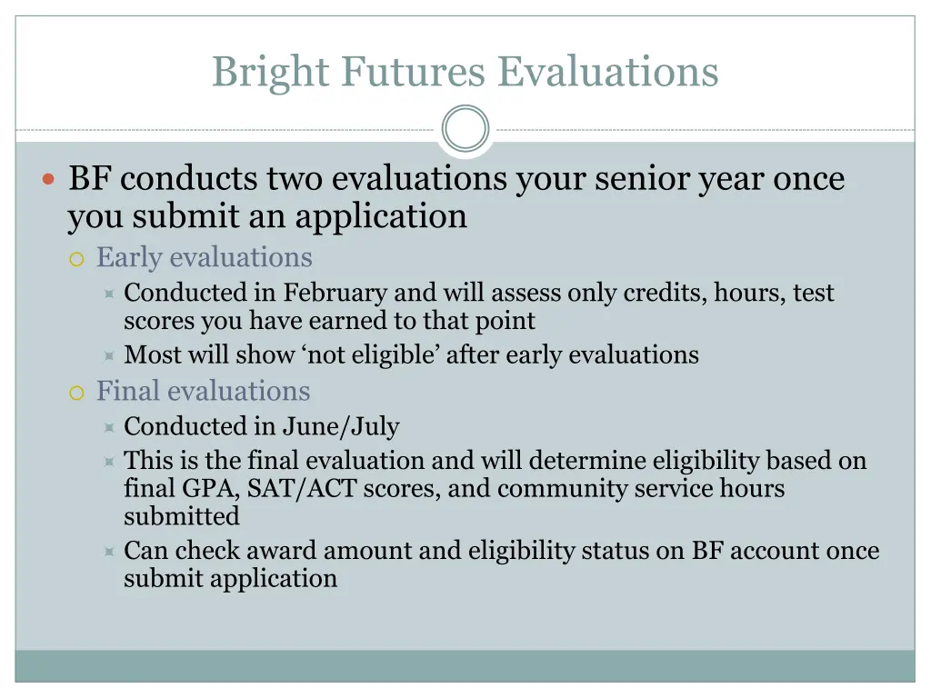 bright futures evaluations
