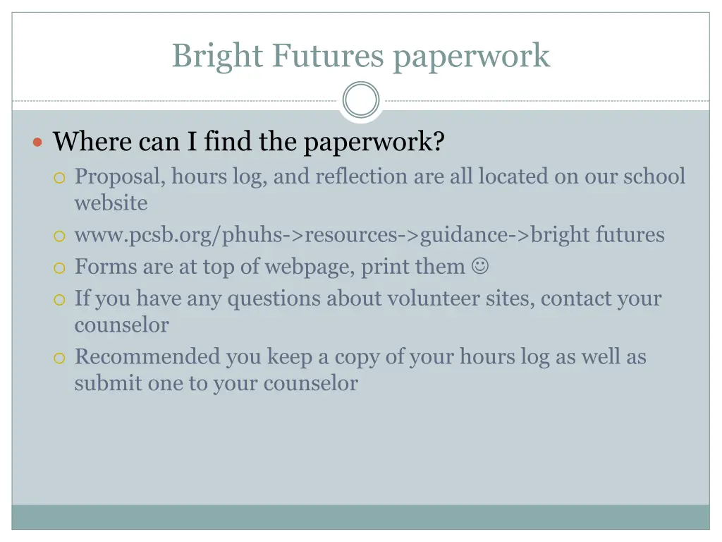 bright futures paperwork