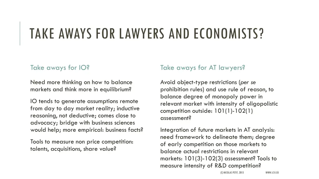 take aways for lawyers and economists