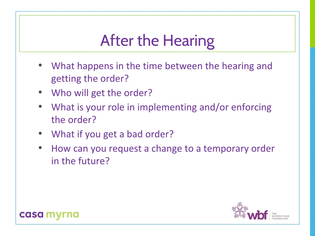 after the hearing