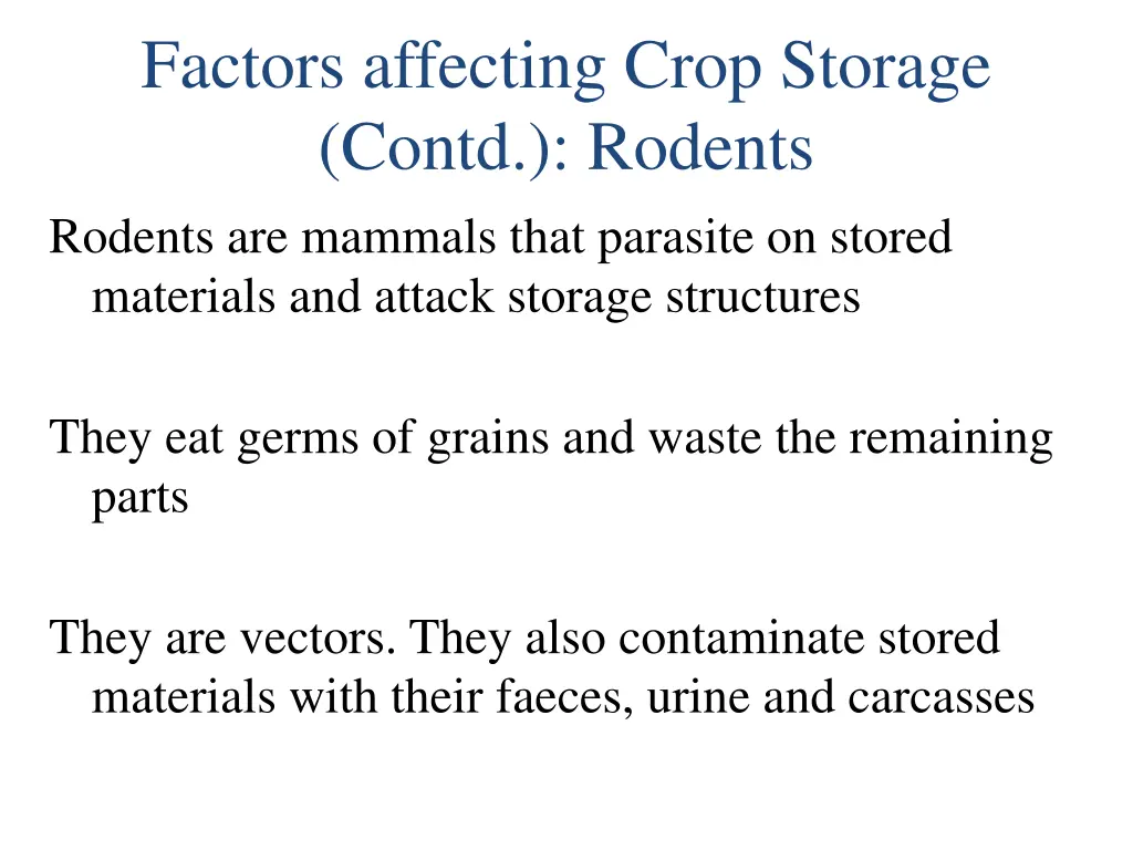 factors affecting crop storage contd rodents