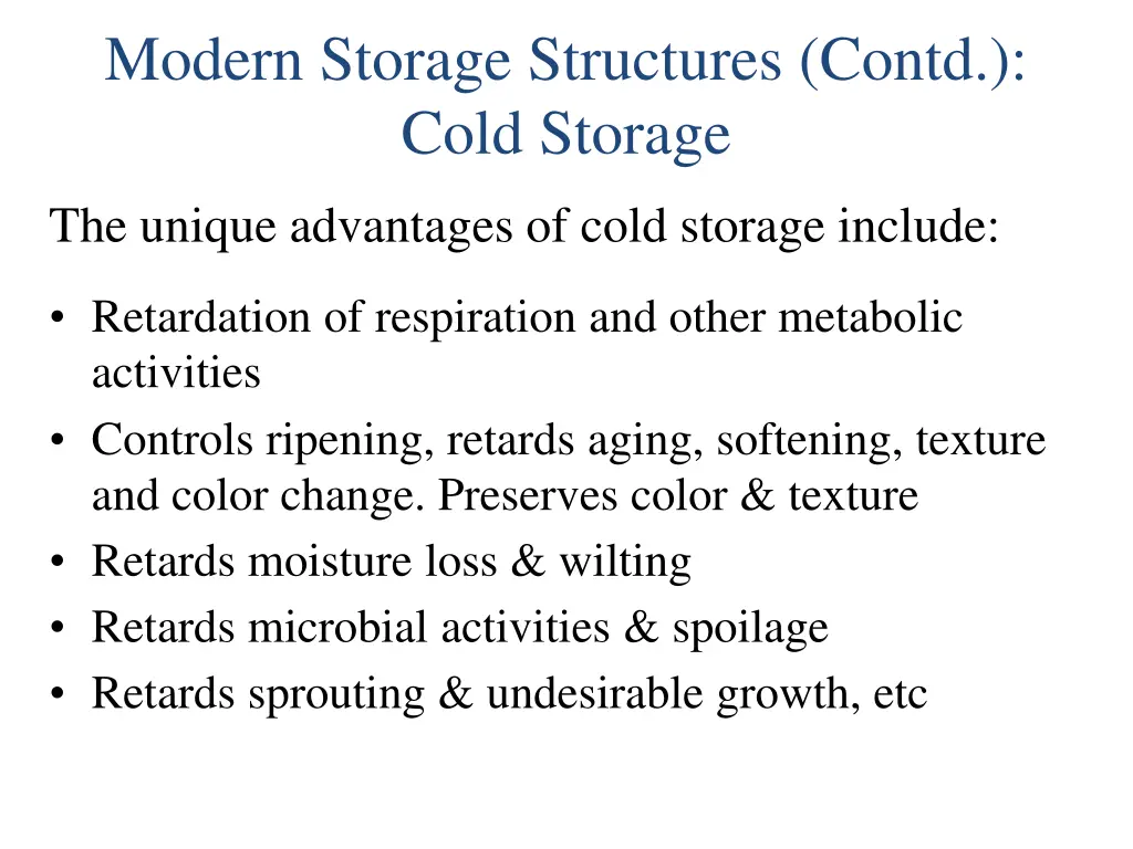 modern storage structures contd cold storage