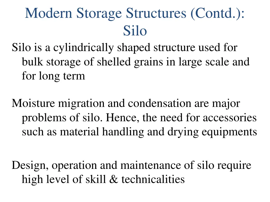 modern storage structures contd silo silo