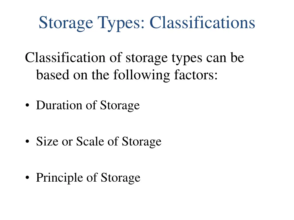 storage types classifications